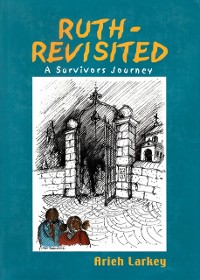 Cover Ruth-Revisited : A Survivors Journey