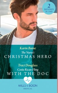 Cover Nurse's Christmas Hero / Costa Rican Fling With The Doc