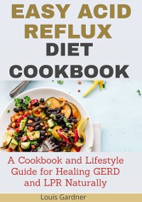 Cover The Easy Acid Reflux Cookbook