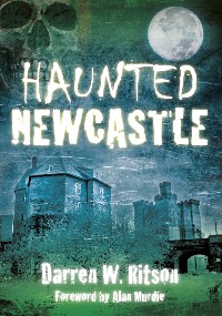 Cover Haunted Newcastle