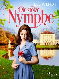 Cover Die stolze Nymphe