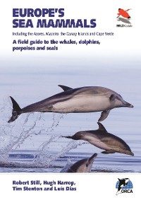 Cover Europe's Sea Mammals Including the Azores, Madeira, the Canary Islands and Cape Verde