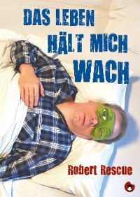 Cover Das Leben hält mich wach