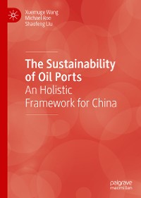 Cover The Sustainability of Oil Ports
