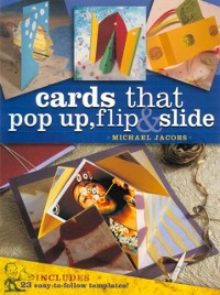 Cover Cards that Pop Up, Flip & Slide