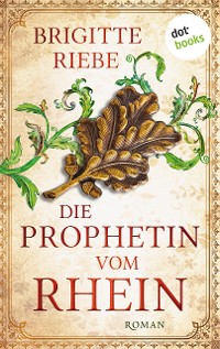 Cover Die Prophetin vom Rhein
