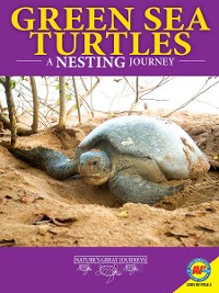 Cover Green Sea Turtles: A Nesting Journey