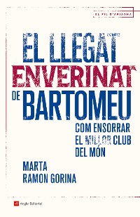 Cover El llegat enverinat de Bartomeu