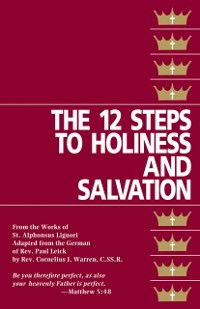 Cover Twelve Steps to Holiness and Salvation