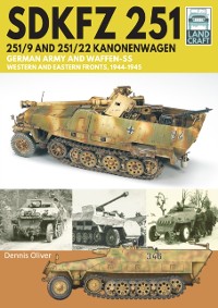 Cover SDKFZ 251 - 251/9 and 251/22 Kanonenwagen