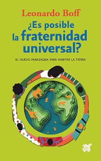 Cover ¿Es posible la fraternidad universal?