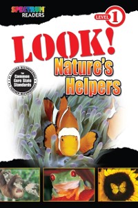 Cover Look! Nature's Helpers