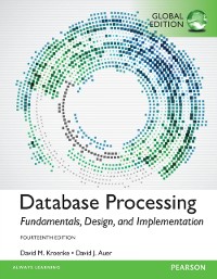 Cover Database Processing: Fundamentals, Design, and Implementation, Global Edition