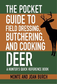 Cover Pocket Guide to Field Dressing, Butchering, and Cooking Deer