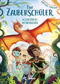 Cover Der Zauberschüler (Band 3) - Im Schatten des roten Drachen