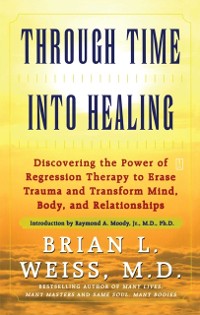 Cover Through Time Into Healing