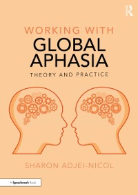 Cover Working with Global Aphasia