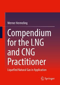 Cover Compendium for the LNG and CNG Practitioner