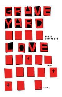 Cover Graveyard Love (eBook)