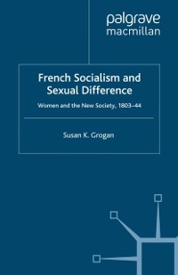Cover French Socialism and Sexual Difference