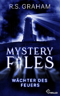 Cover Mystery Files - Wächter des Feuers
