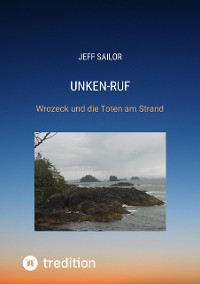 Cover Unken-Ruf, Kriminaler Roman von der Washington Peninsula