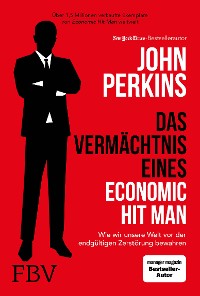 Cover Das Vermächtnis eines Economic Hit Man