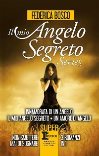 Cover Il mio angelo segreto Series
