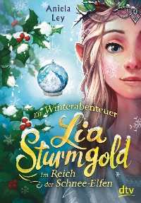 Cover Lia Sturmgold – Im Reich der Schnee-Elfen