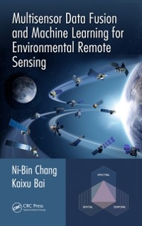 Cover Multisensor Data Fusion and Machine Learning for Environmental Remote Sensing