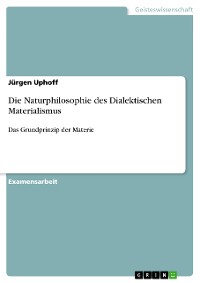 Cover Die Naturphilosophie des Dialektischen Materialismus