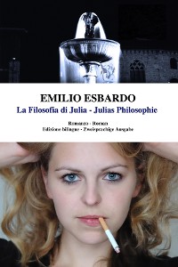 Cover La Filosofia di Julia / Julias Philosophie
