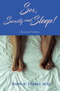 Cover Sex, Sanity and Sleep