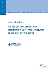 Cover Methodik zur proaktiven Integration von Data Analytics in die Serienfertigung