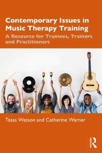 Cover Contemporary Issues in Music Therapy Training