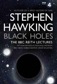Cover Black Holes: The Reith Lectures