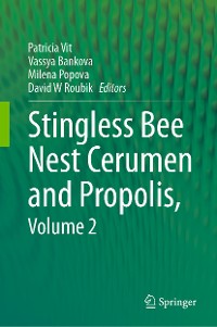 Cover Stingless Bee Nest Cerumen and Propolis, Volume 2