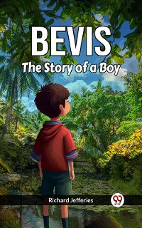 Cover Bevis The Story Of A Boy