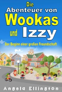 Cover Die Abenteuer von Wookas und Izzy