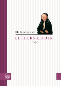 Cover Luthers Kinder alt