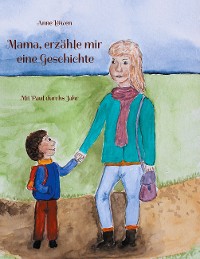 Cover Mama, erzähle mir eine Geschichte