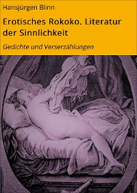 Cover Erotisches Rokoko. Literatur der Sinnlichkeit