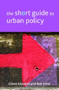 Cover The Short Guide to Urban Policy