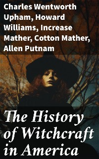 Cover The History of Witchcraft in America