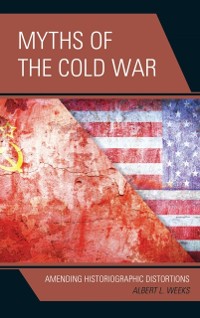 Cover Myths of the Cold War