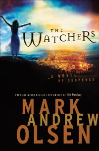 Cover Watchers (Covert Missions Book #1)