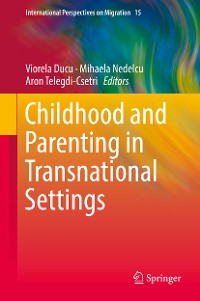 Cover Childhood and Parenting in Transnational Settings