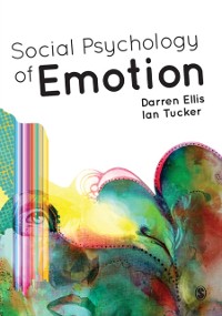 Cover Social Psychology of Emotion