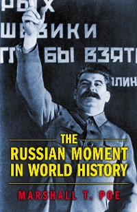 Cover The Russian Moment in World History