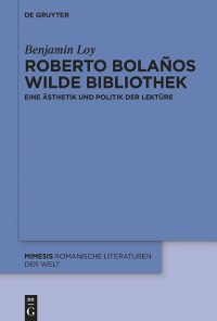 Cover Roberto Bolaños wilde Bibliothek